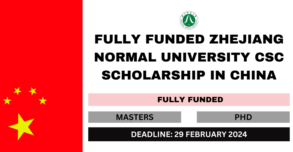 Feature image for Fully Funded Zhejiang Normal University CSC Scholarship in China 2024-25