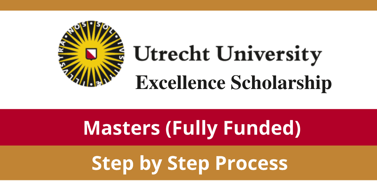 Feature image for Fully Funded Utrecht Excellence Scholarship in Netherlands