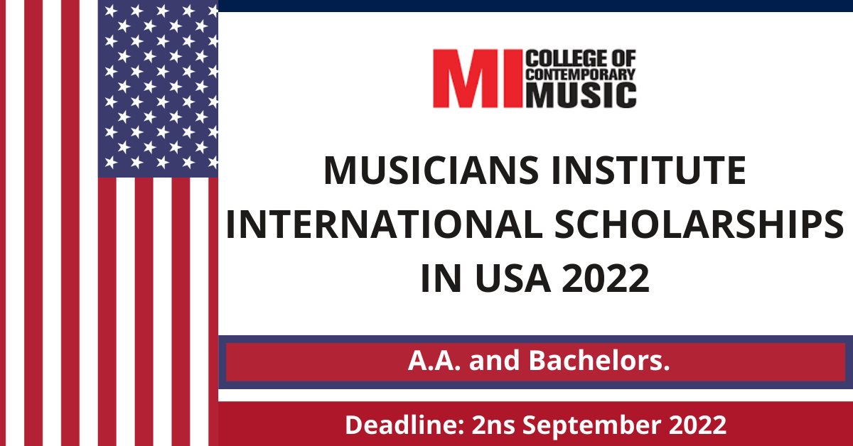 Feature image for Musicians Institute International Scholarships in USA 2022