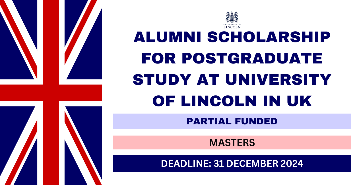Feature image for Alumni Scholarship for Postgraduate Study at University of Lincoln in UK