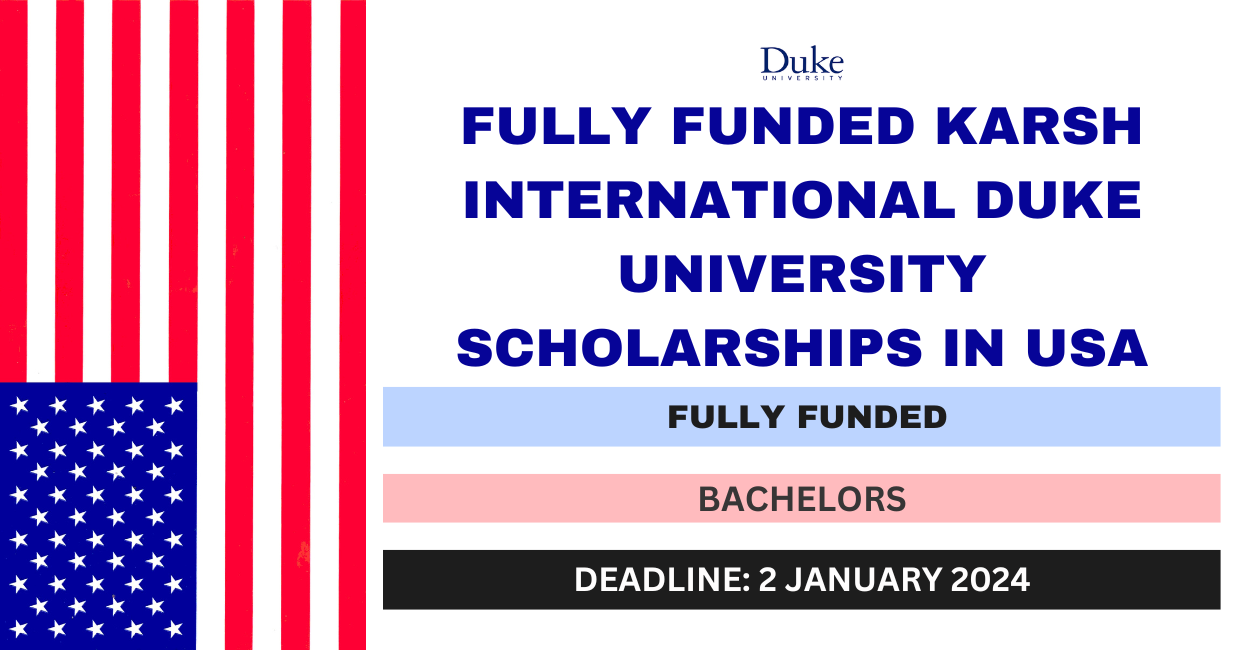 Feature image for Fully Funded Karsh International Duke University Scholarships in USA 2024
