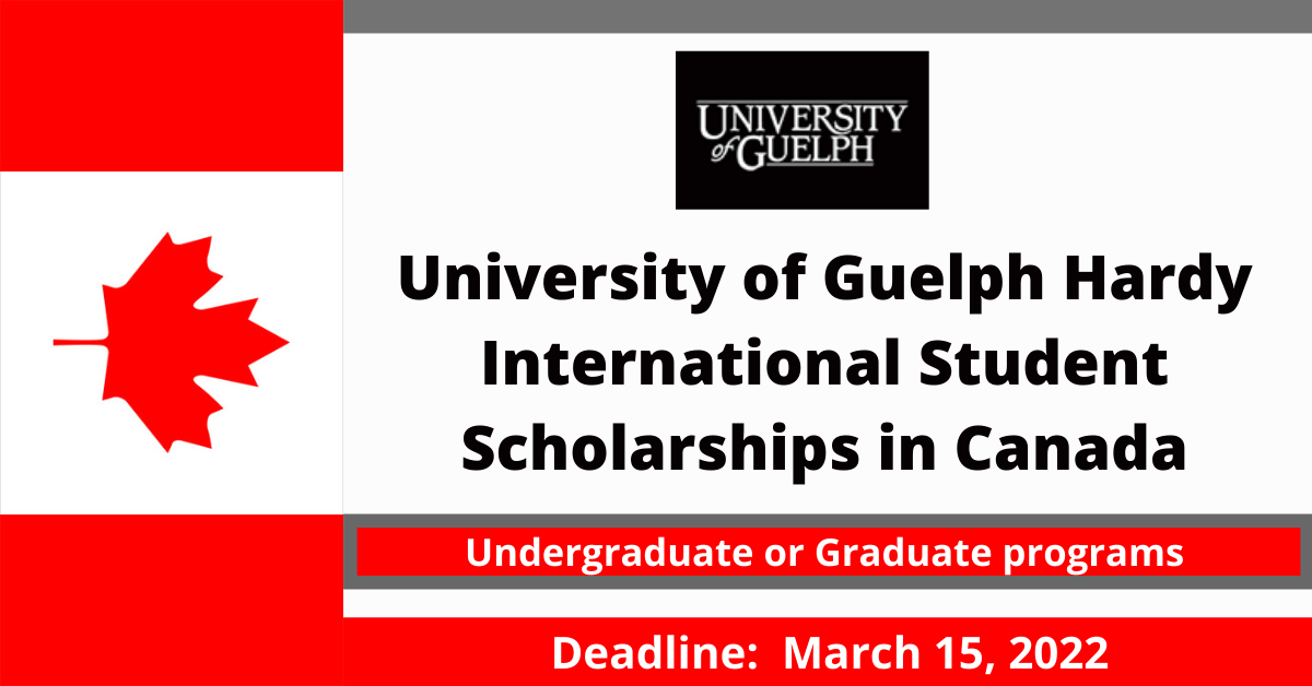 Feature image for University of Guelph Hardy International Student Scholarships in Canada