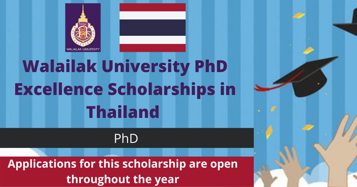 Feature image for Walailak University PhD Excellence Scholarships in Thailand