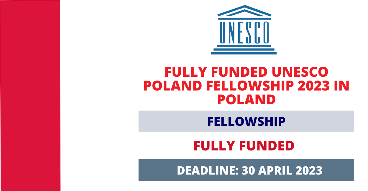 Feature image for Fully Funded UNESCO Fellowship 2023 in Poland