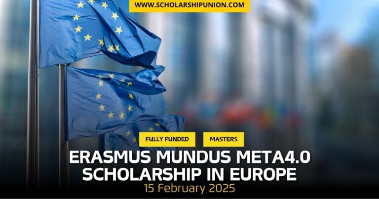 Fully Funded Erasmus Mundus META4.0 Scholarship 2025 in Europe