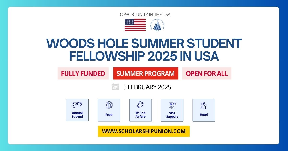 Fully Funded Woods Hole Summer Internship 2025 in USA Scholarship Union