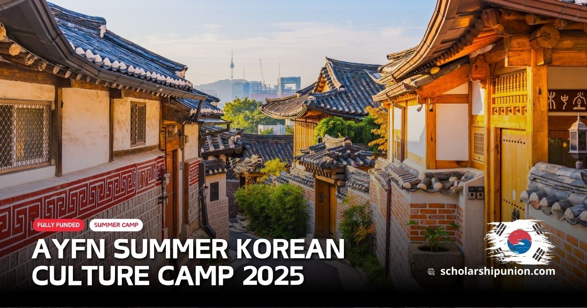 Fully Funded AYFN Summer Korean Culture Camp 2025 in South Korea