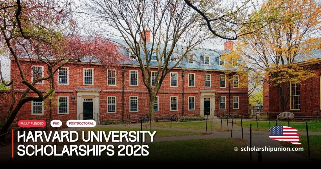 Harvard University Scholarships Fully Funded Opportunity 2026