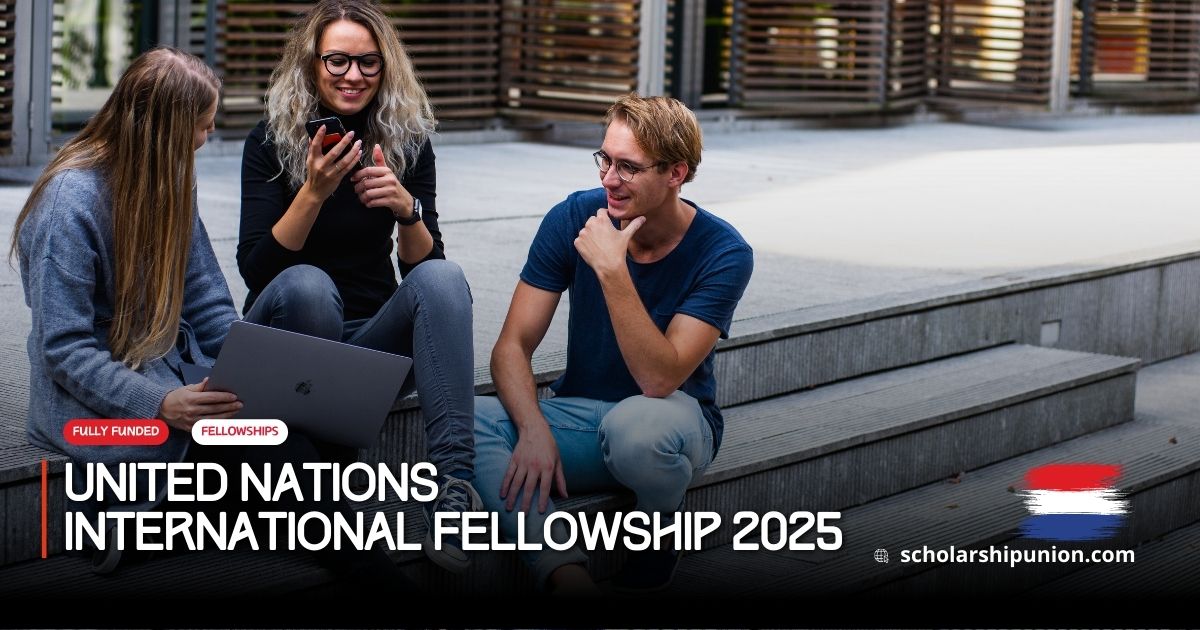 United Nations International Fellowship 2025 in Netherlands