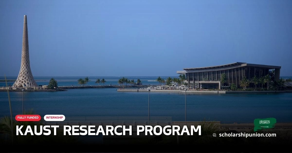 Fully Paid KAUST Research Program 2025 in Saudi Arabia