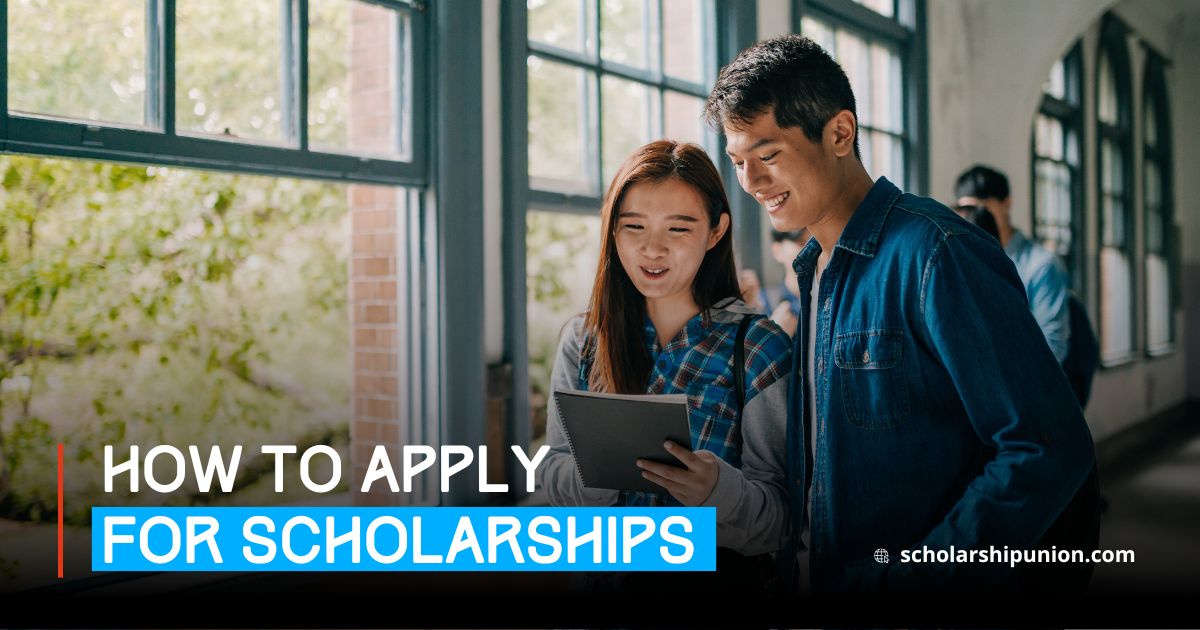 How to Apply for Scholarships in 2025