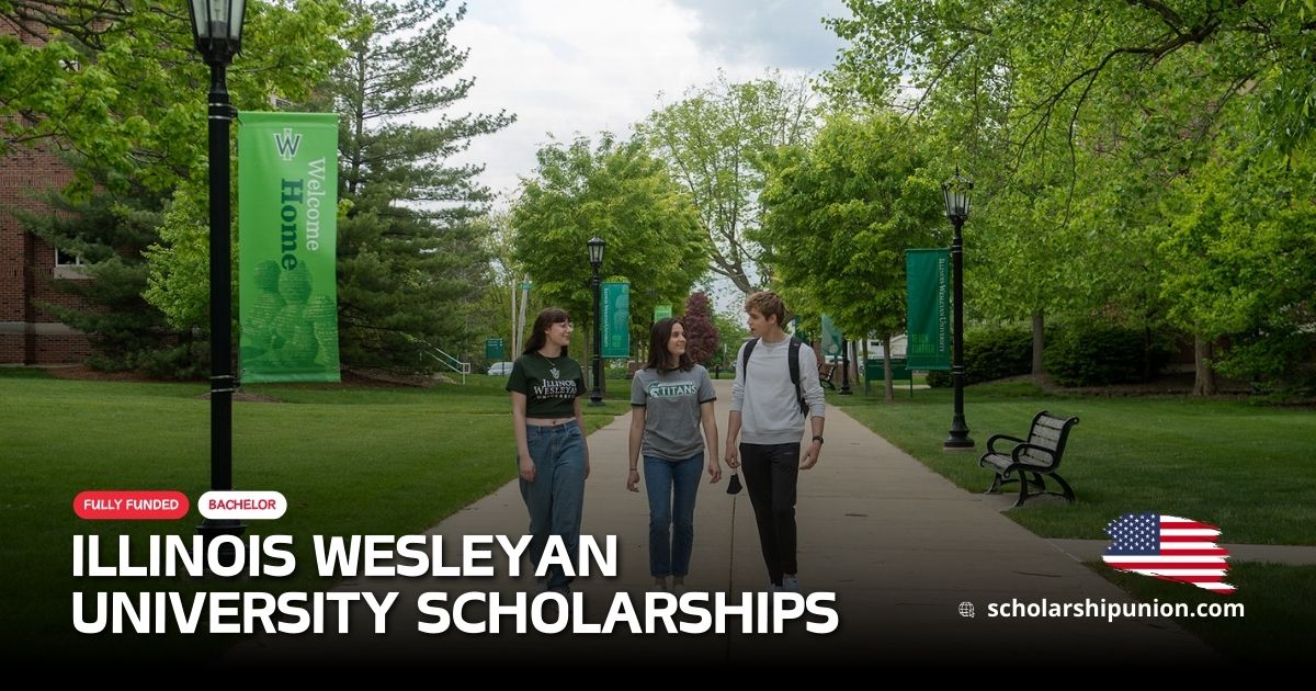 Illinois Wesleyan University Scholarships 2025 in USA