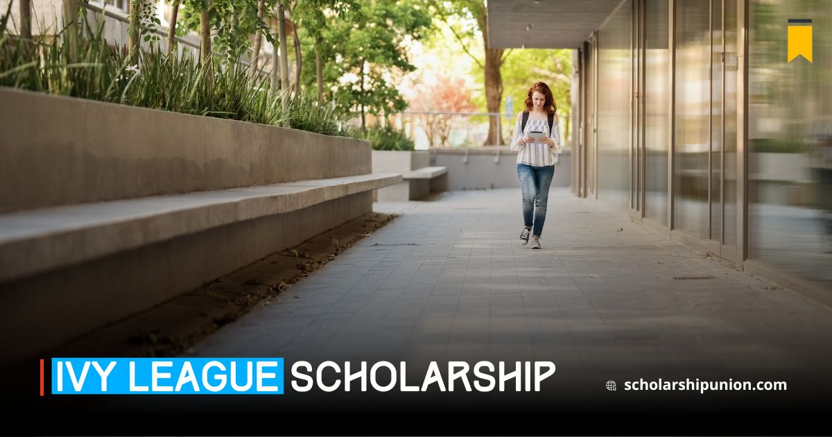Understanding Ivy League Scholarships Opportunities In 2025 Understanding Ivy League Scholarships Opportunities In 2025