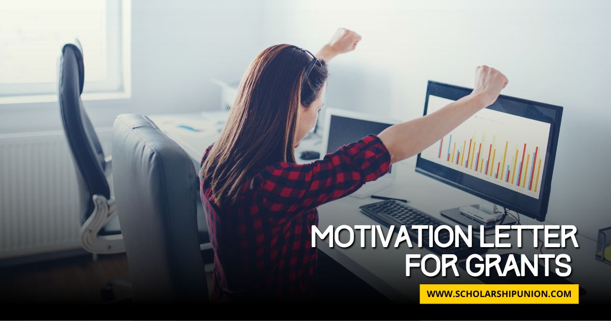 How to write Grant Letter of Motivation