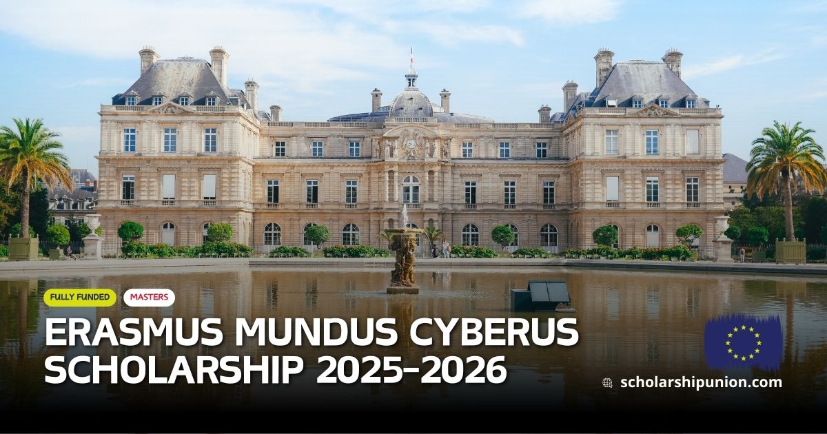 Fully Funded Erasmus Mundus CYBERUS Scholarship 2025-2026