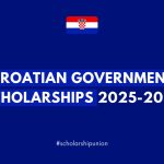 Croatian Government Scholarships 2025-2026 | Study in Europe