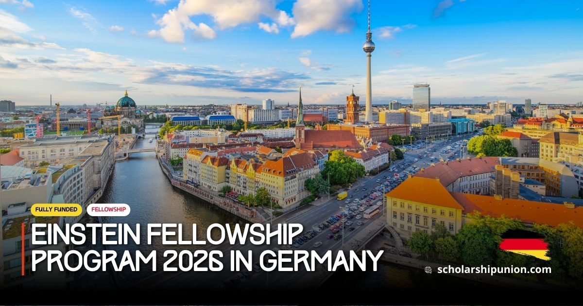 Einstein Fellowship Program 2026 in Germany | Fully Funded