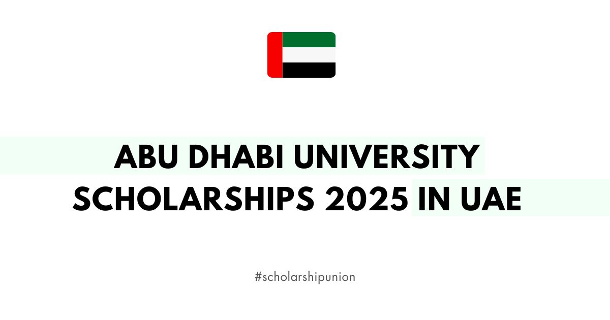 Abu Dhabi University Scholarships 2025 in UAE | Fully Funded