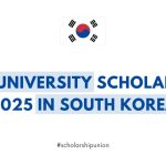 GIST University Scholarship 2025 in South Korea | Fully Funded