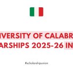 University of Calabria Scholarships 2025-26 in Italy | Fully Funded