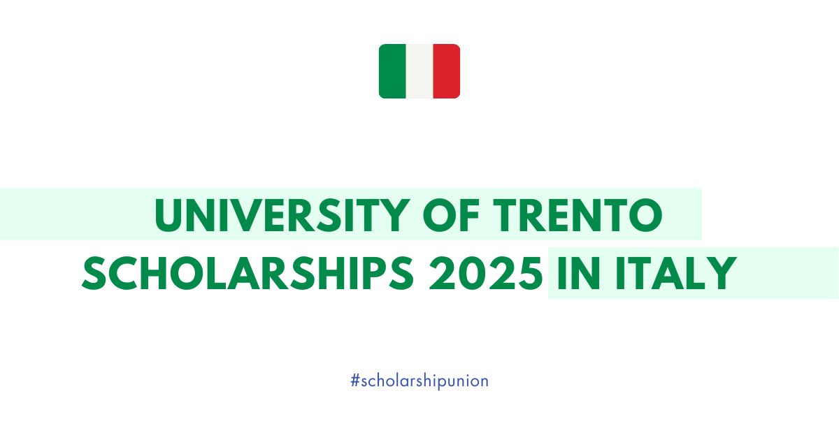 University of Trento Scholarships 2025 in Italy