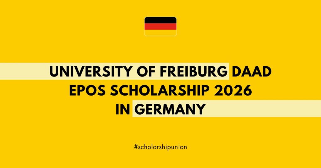 University of Freiburg DAAD EPOS Scholarship 2026 in Germany