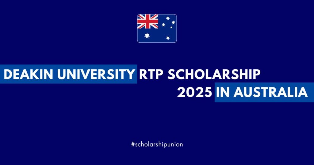 Deakin University RTP Scholarship 2025
