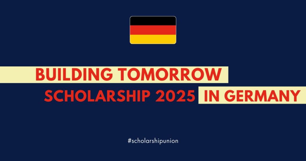 Building Tomorrow Scholarship 2025