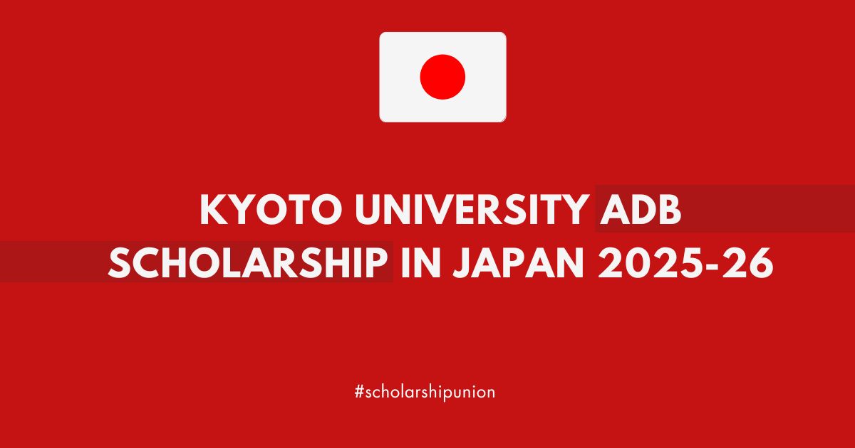 Kyoto University ADB Scholarship 2025
