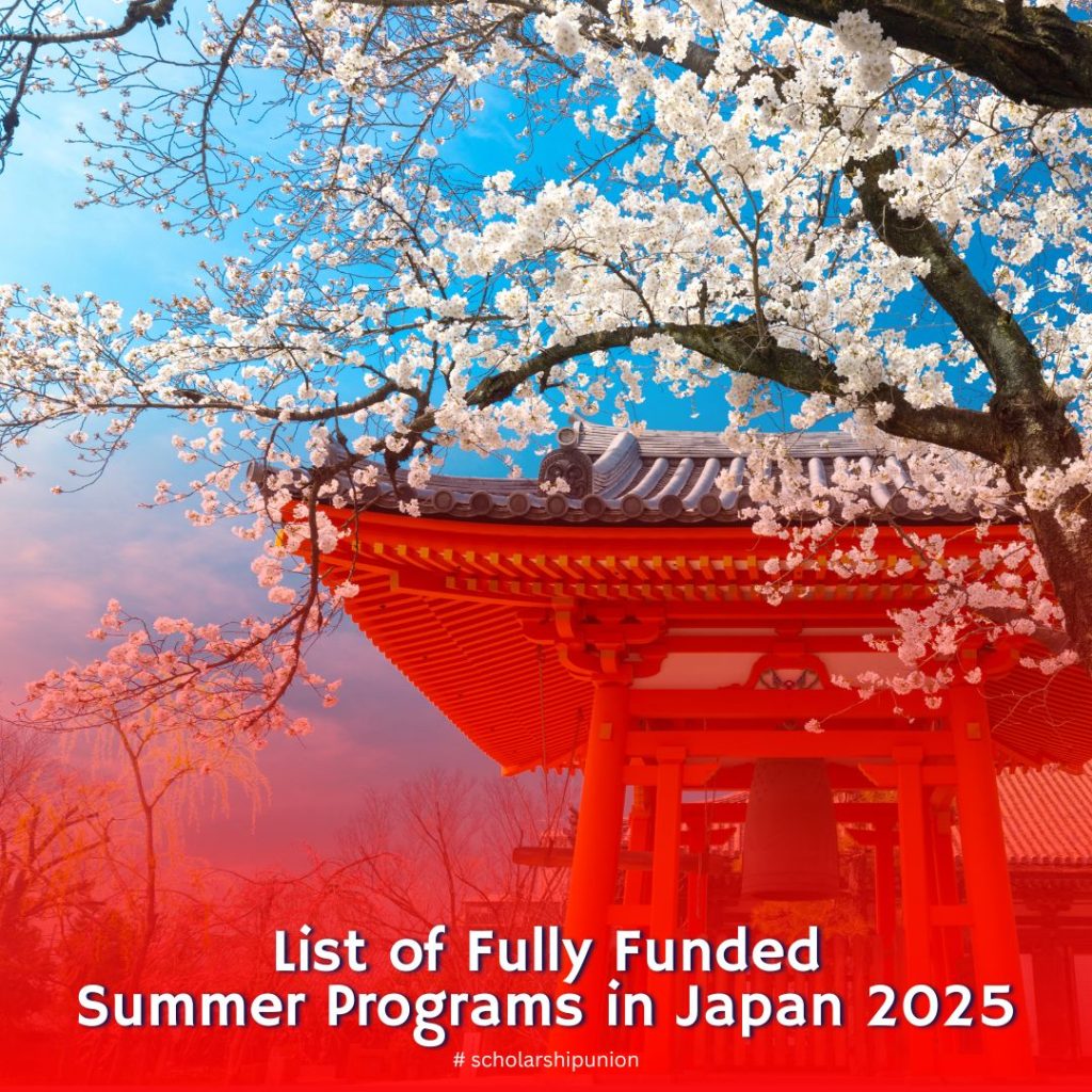 List of Summer Programs in Japan 2025 | Fully Funded