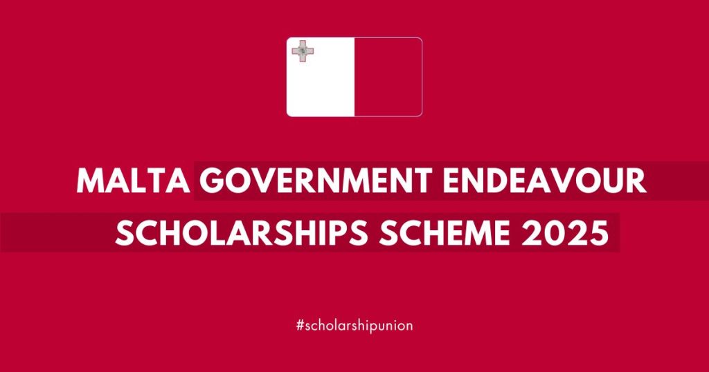 Malta Government Endeavour Scholarships Scheme 2025 | Fully Funded