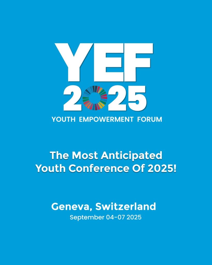 Youth Empowerment Forum 2025 in Switzerland - YEF 2025