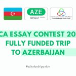CICA Essay Contest 2025 Fully Funded Trip to Azerbaijan