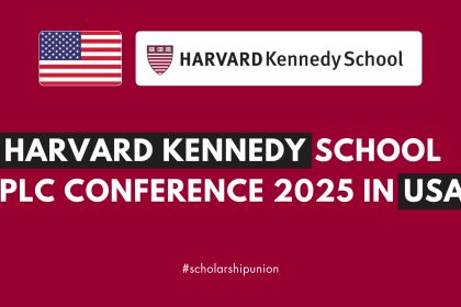 Harvard Kennedy School PPLC Conference 2025 in USA | Fully Funded