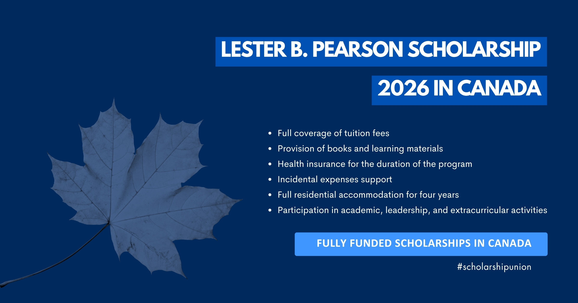Lester B Pearson Scholarship 2026 in Canada | Fully Funded