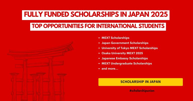 List of Fully Funded Scholarships in Japan 2025 for International Students