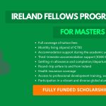 Ireland Fellows Program 2026-27 for Masters | Fully Funded