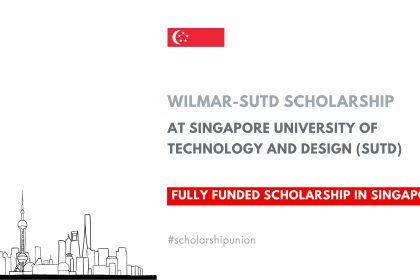 Wilmar-SUTD Scholarship 2025 at Singapore University of Technology and Design (SUTD) | Fully Funded