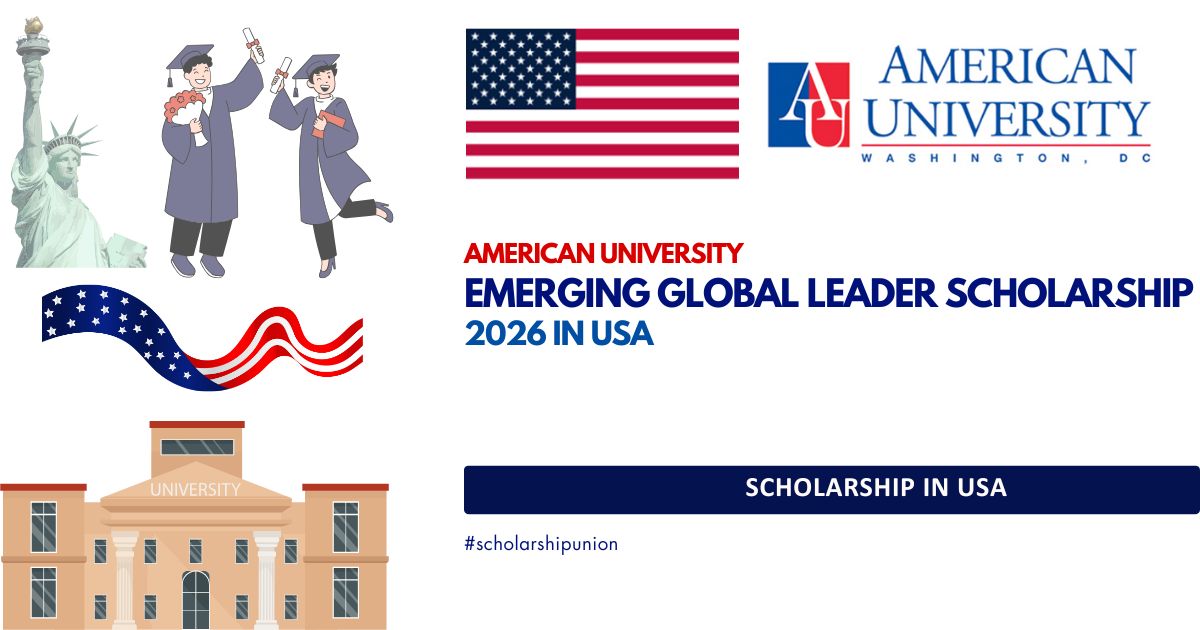 American University Emerging Global Leader Scholarship