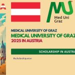 Medical University of Graz Scholarship 2025 in Austria |Fully Funded