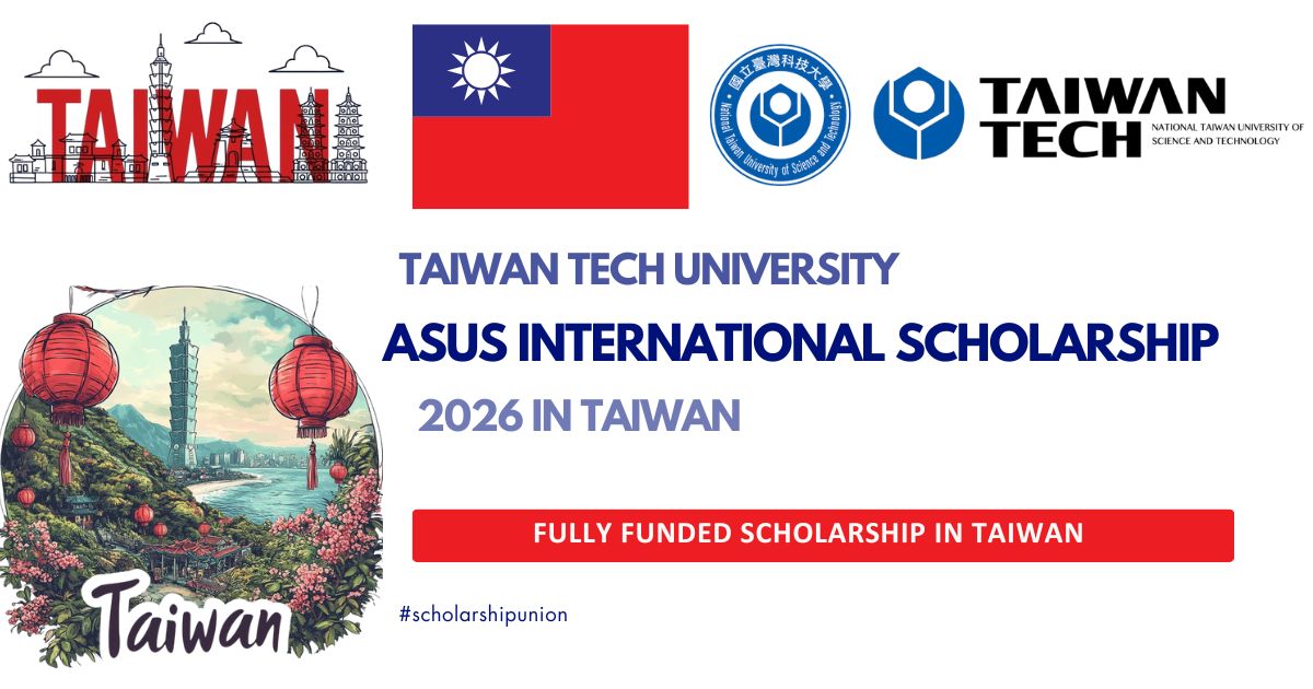 ASUS International Scholarship 2026 at Taiwan Tech University in Taiwan