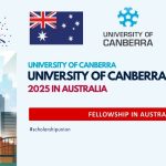 University of Canberra Fellowship 2025 in Australia| Fully Funded