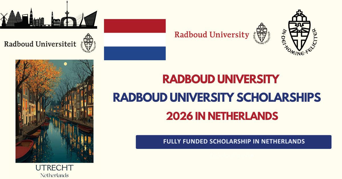 Radboud University Scholarships 2026 in Netherlands | Fully Funded