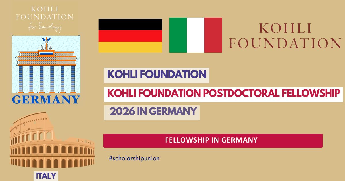 Kohli Fellowships 2026 Announced for International Applicants