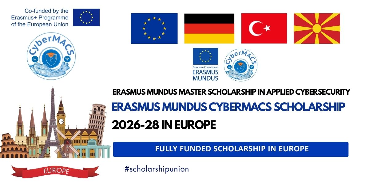 Professinal Developer Pfp Erasmus Mundus CYBERMACS Scholarship 2026-28 | Fully Funded