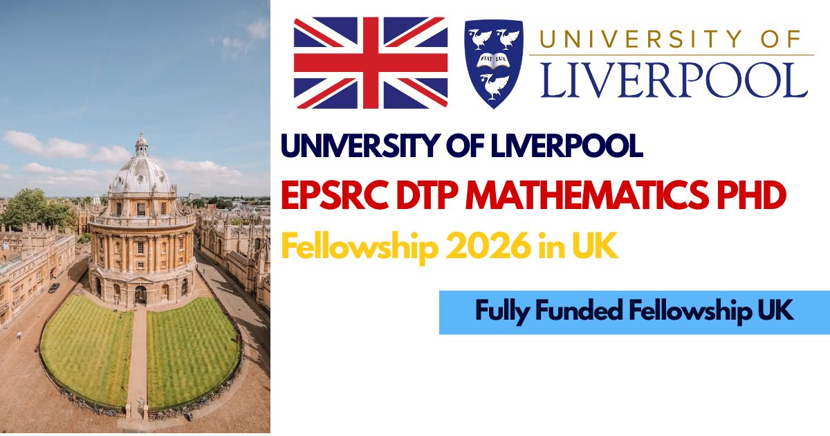 EPSRC DTP Mathematics PhD Fellowship 2026 – Apply Now