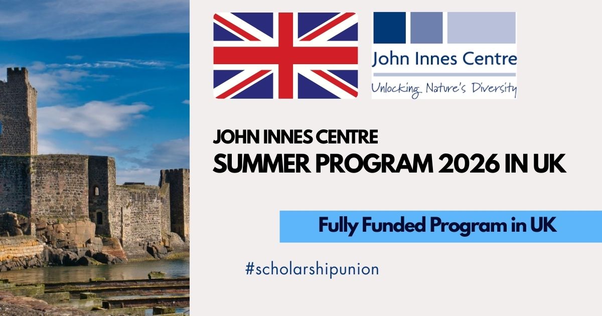 John Innes Centre Summer Program 2026 in UK | Fully Funded