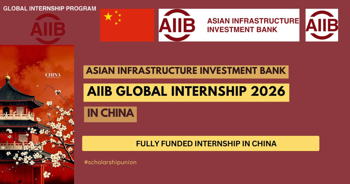 AIIB Global Internship 2026 in China | Fully Funded