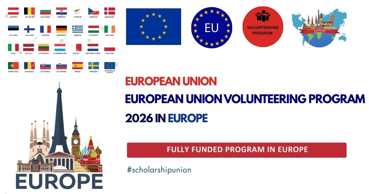 European Union Volunteering Program 2026 in Europe | Fully Funded