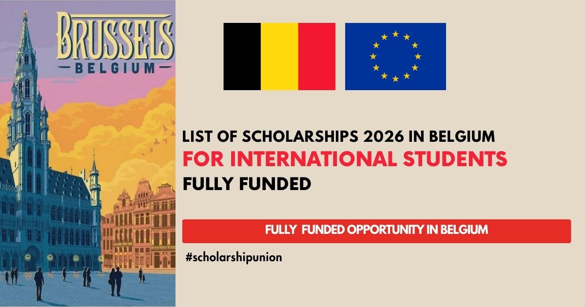 List of Scholarships 2026 in Belgium | Fully Funded